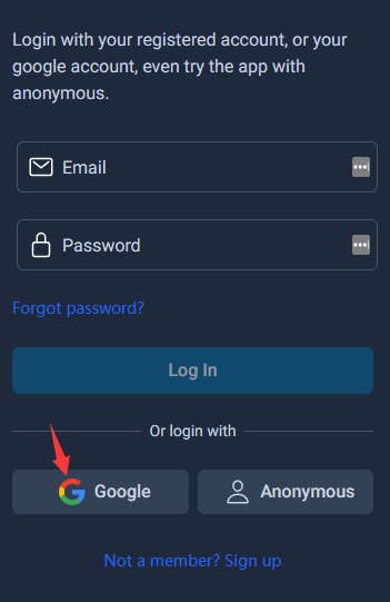 google login option, if you do not want to set email and password, the google login is a good choice.