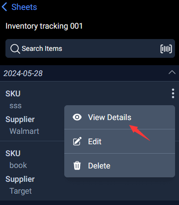 tap the ellipsis icon on the item to expand the menu modal, view details, edit and delete the item.