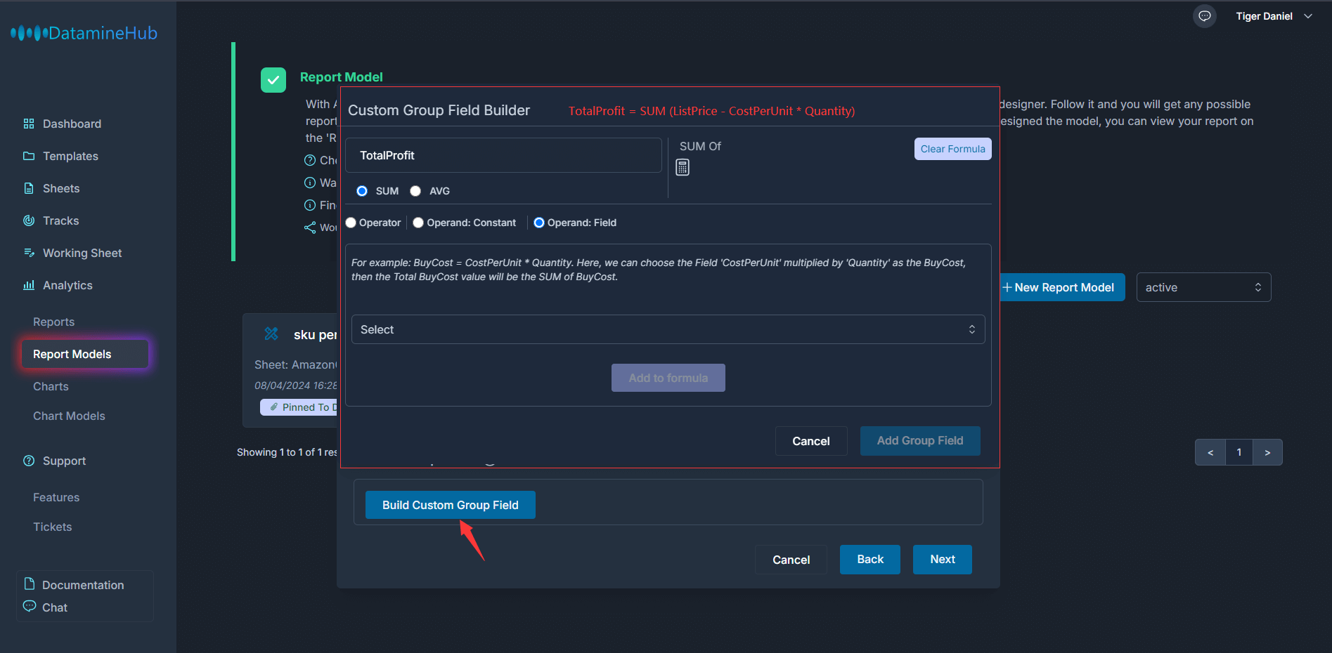 create a custom group field by constructing a valid math expression with constant, operator and fields.